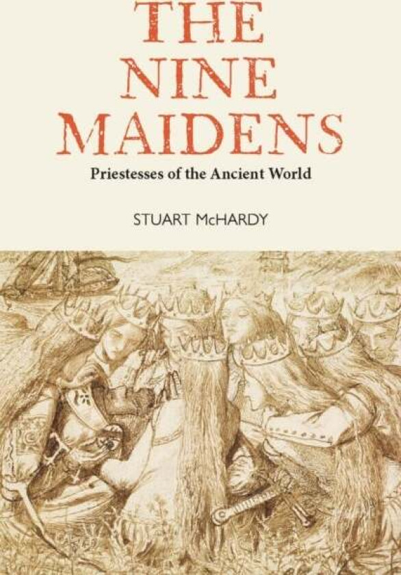The Nine Maidens av Stuart McHardy