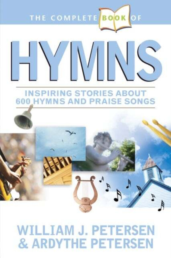 Complete Book Of Hymns, The av Ardythe Petersen