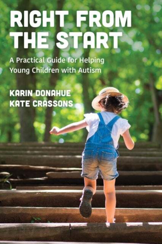 Right from the Start av Karin Donahue, Kate Crassons