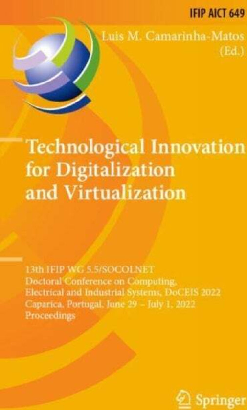 Technological Innovation for Digitalization and Virtualization