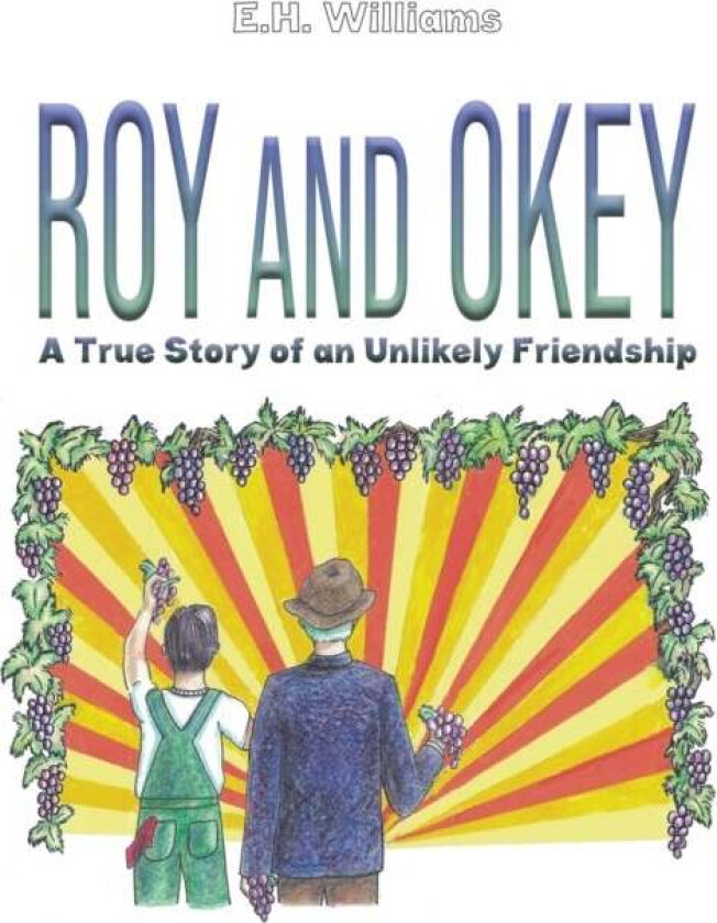 Roy and Okey av E.H Williams