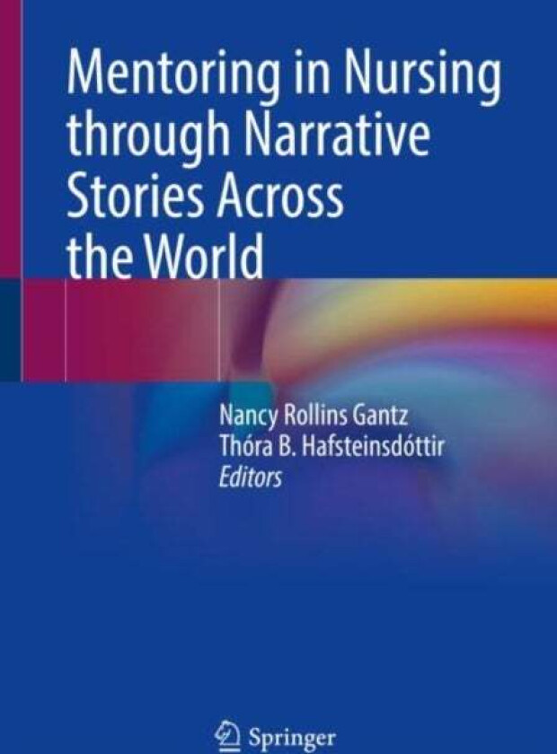 Mentoring in Nursing through Narrative Stories Across the World