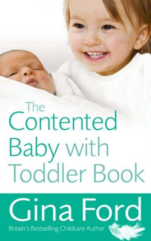 The Contented Baby with Toddler Book av Contented Little Baby Gina Ford