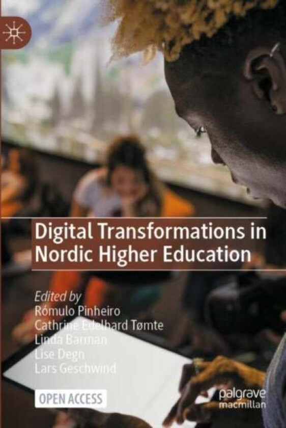 Digital Transformations in Nordic Higher Education