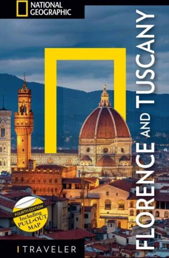 National Geographic Traveler: Florence and Tuscany 4th Edition av National Geographic