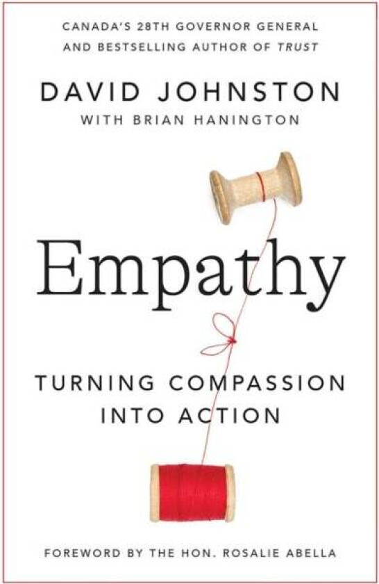 Empathy av David Johnston, Brian Hanington, Honourable Rosalie A