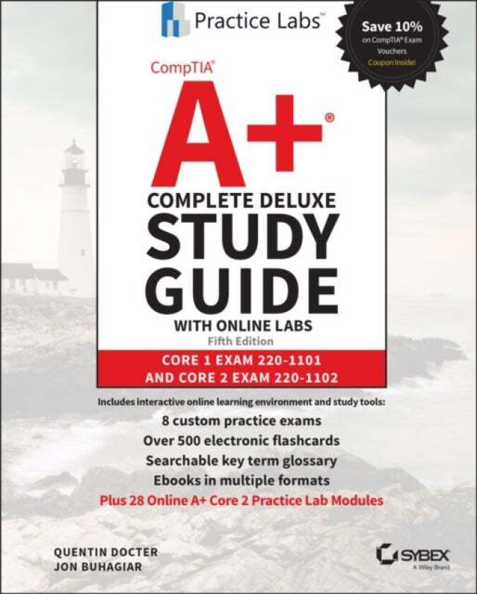 CompTIA A+ Complete Deluxe Study Guide with Online Labs av Quentin Docter, Jon Buhagiar