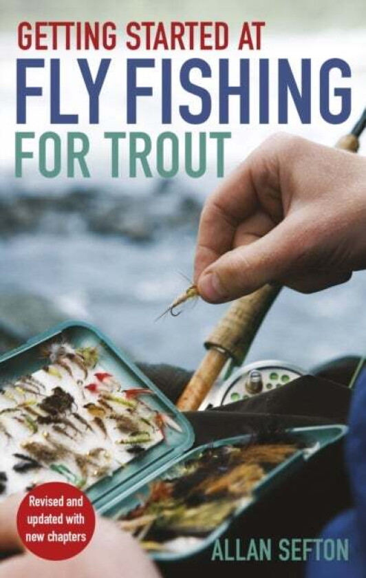 Getting Started at Fly Fishing for Trout av Allan Sefton
