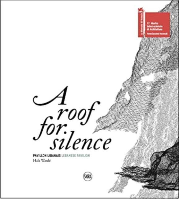 A Roof for Silence (Bilingual edition) av Hala Warde