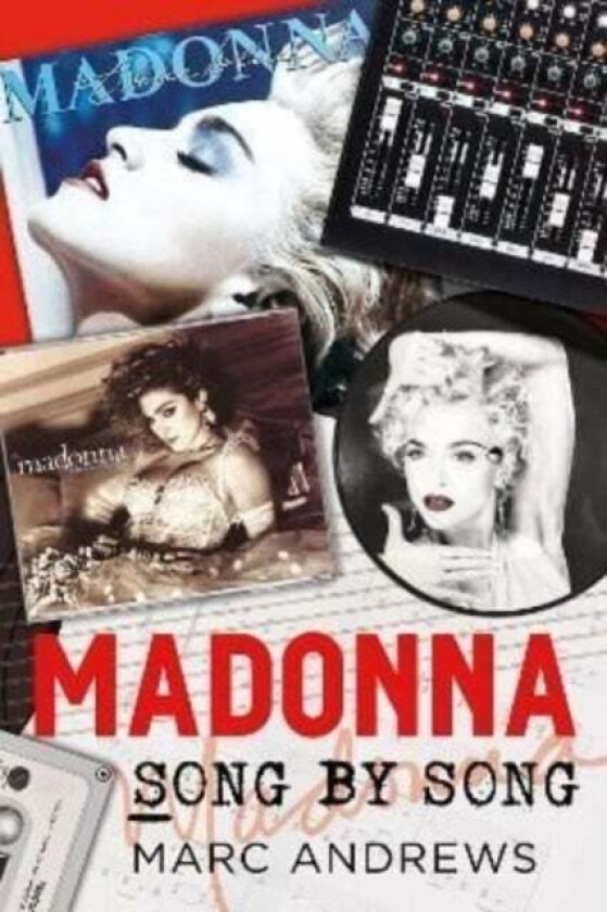 Madonna Song by Song av Marc Andrews