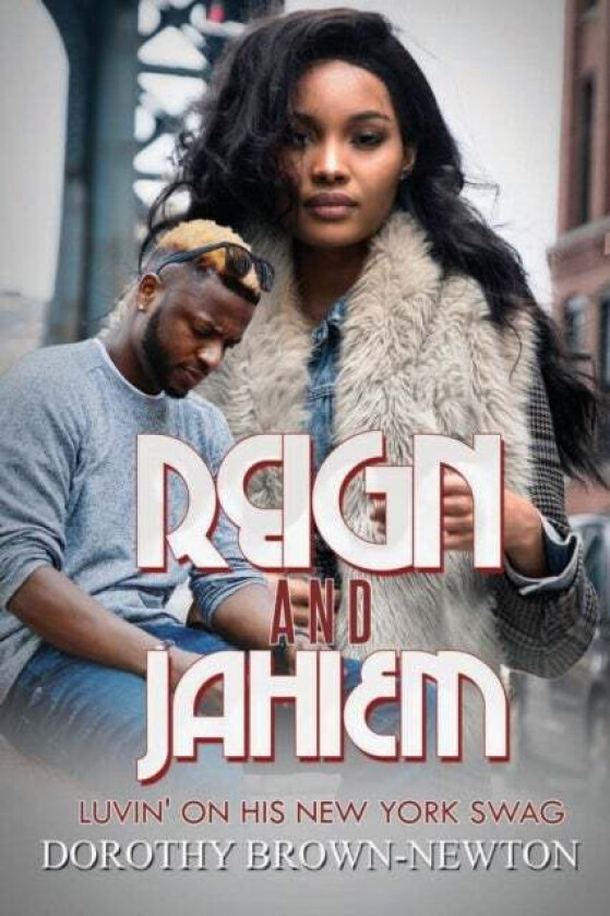 Reign And Jahiem av Dorothy Brown-Newton