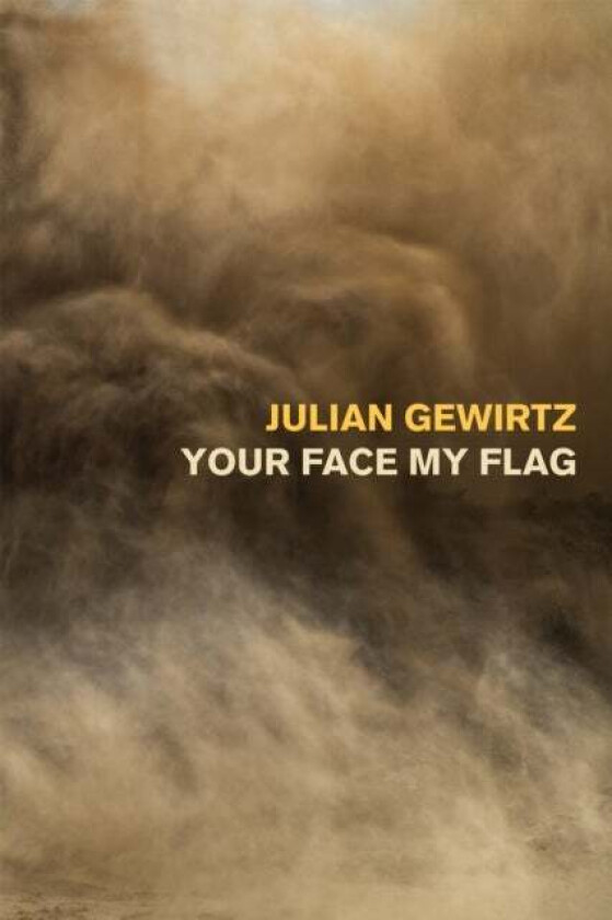 Your Face My Flag av Julian Gewirtz