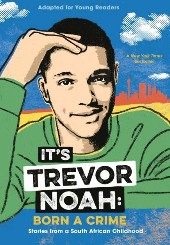 It's Trevor Noah: Born a Crime av Trevor Noah