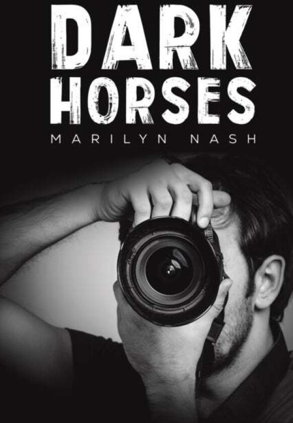 Dark Horses av Marilyn Nash