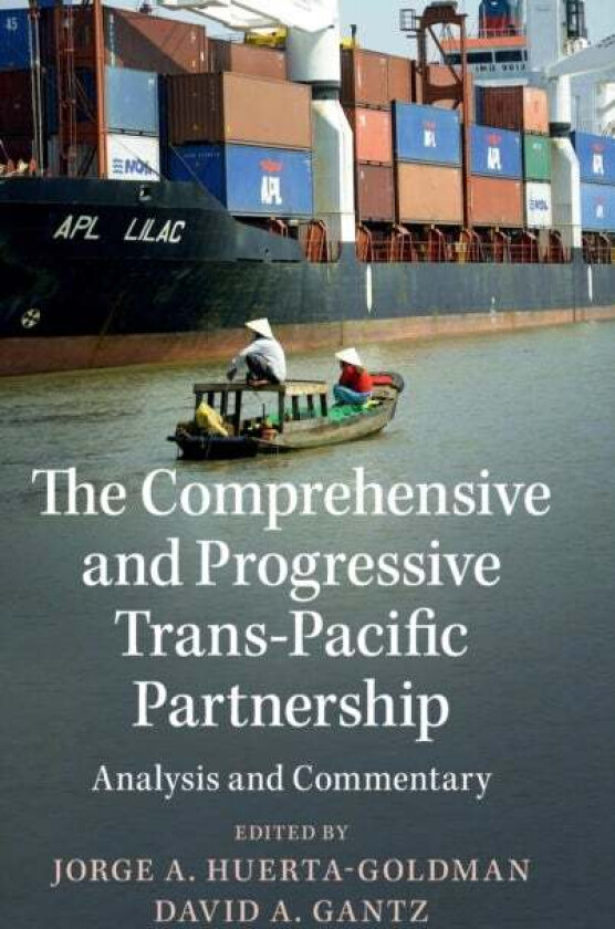 The Comprehensive and Progressive Trans-Pacific Partnership