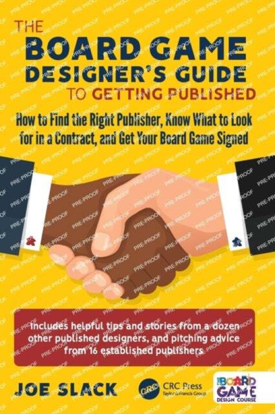 The Board Game Designer's Guide to Getting Published av Joe Slack