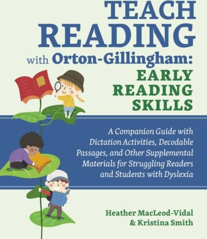 Teach Reading With Orton-gillingham: Early Reading Skills av Kristina Smith
