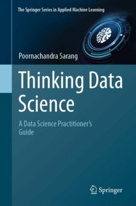 Thinking Data Science av Poornachandra Sarang
