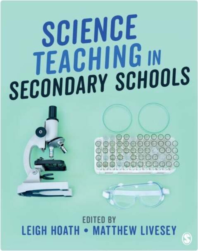 Science Teaching in Secondary Schools