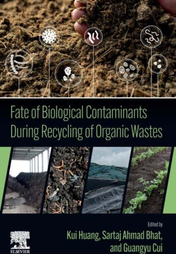 Fate of Biological Contaminants During Recycling of Organic Wastes