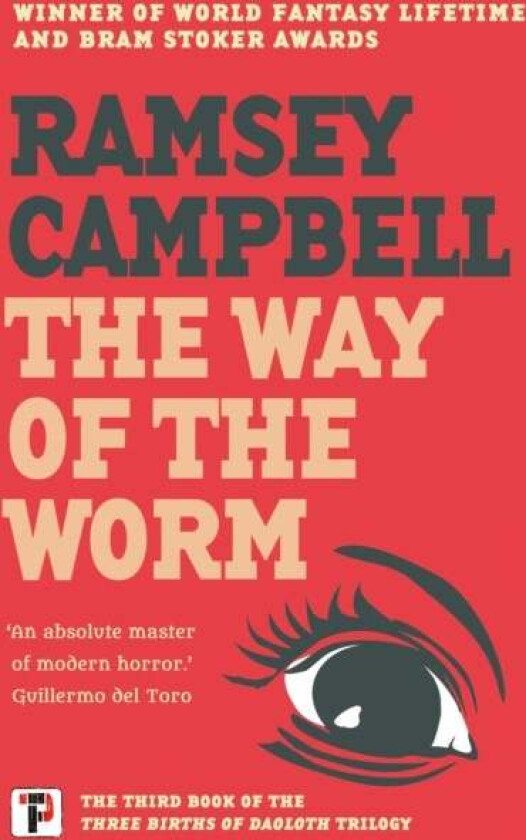 The Way of the Worm av Ramsey Campbell