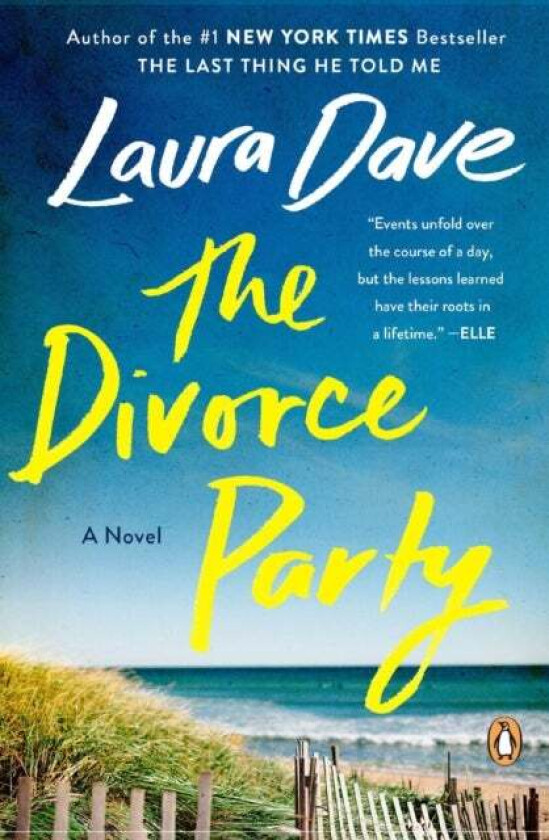 The Divorce Party av Laura Dave