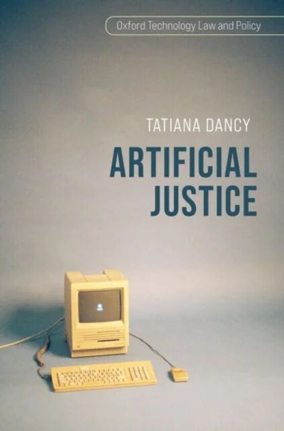 Artificial Justice av Dancy