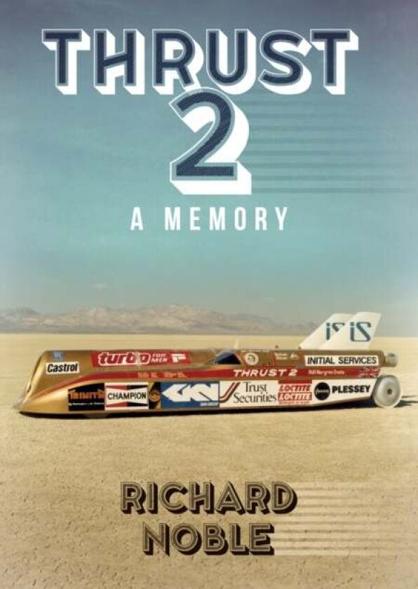 Thrust 2 av Richard OBE Noble