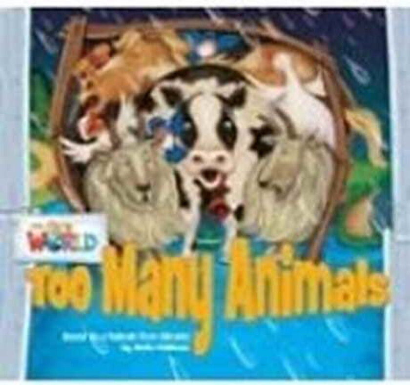 Our World Readers: Too Many Animals Big Book av Sofia Feldman