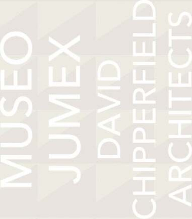 David Chipperfield Architects: Museo Jumex