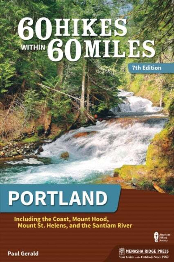 60 Hikes Within 60 Miles: Portland av Paul Gerald