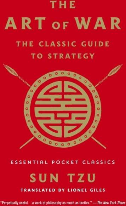 The Art of War: The Classic Guide to Strategy av Sun Tzu