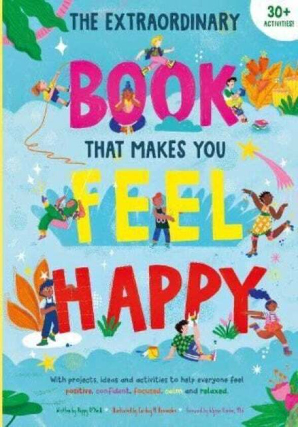 The Extraordinary Book That Makes You Feel Happy