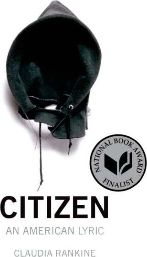 Citizen av Claudia Rankine
