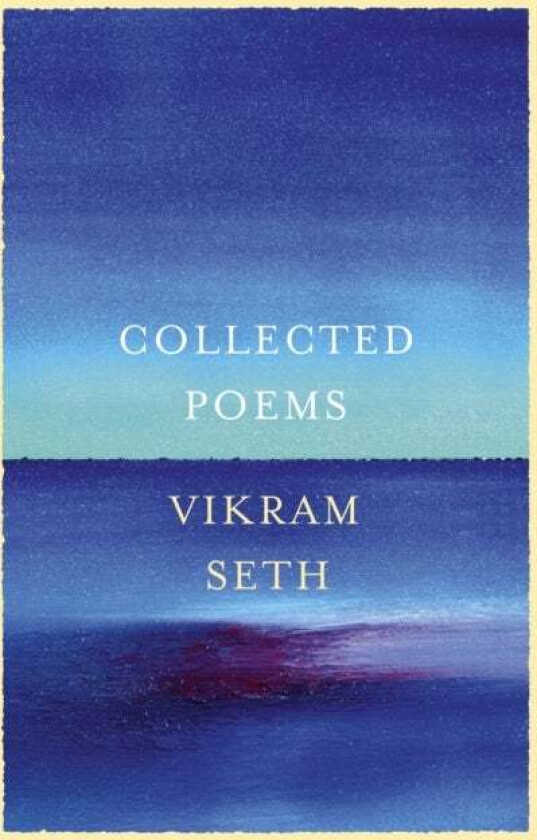 Collected Poems av Vikram Seth