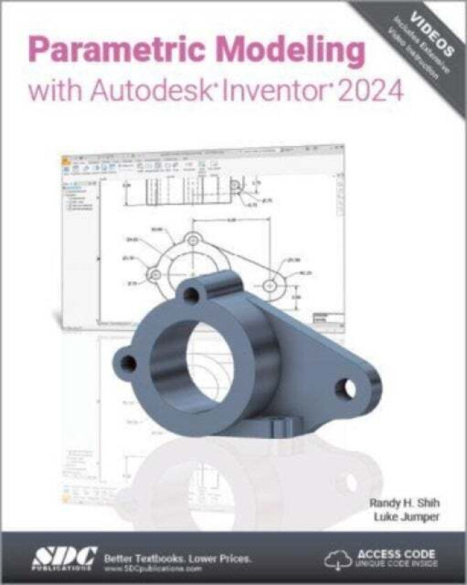 Parametric Modeling with Autodesk Inventor 2024 av Randy H. Shih, Luke Jumper