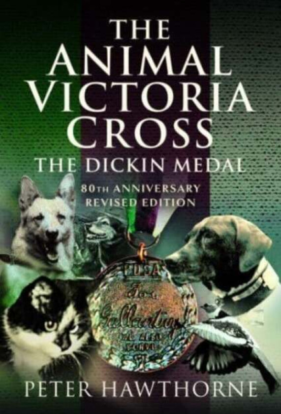 The Animal Victoria Cross av Peter Hawthorne