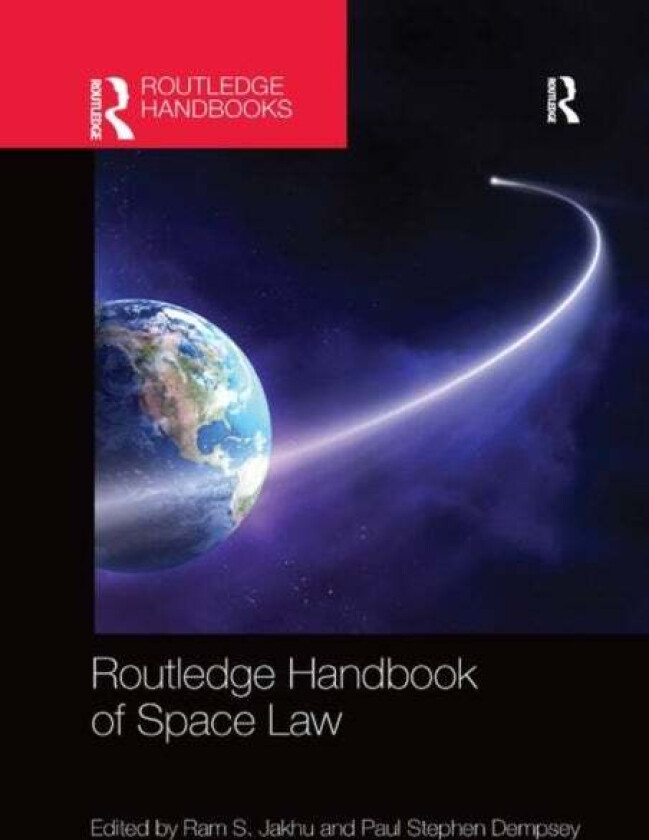 Routledge Handbook of Space Law