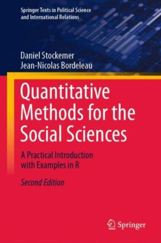 Quantitative Methods for the Social Sciences av Daniel Stockemer, Jean-Nicolas Bordeleau