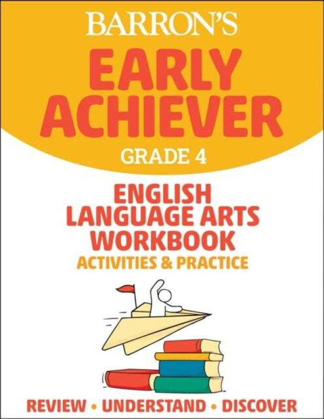 Barron's Early Achiever: Grade 4 English Language Arts Workbook Activities & Practice av Barrons Educational Series
