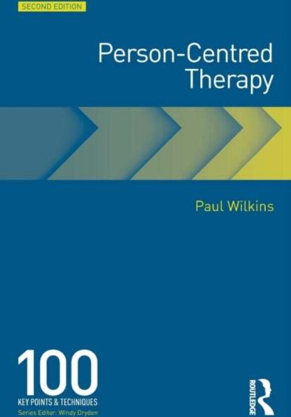 Person-Centred Therapy av Paul Wilkins