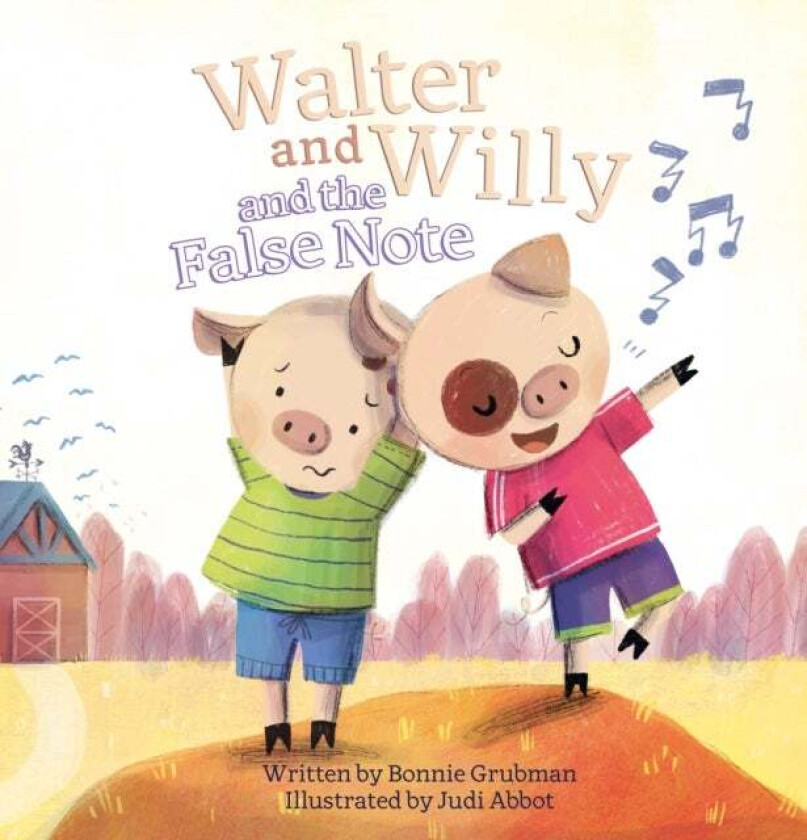 Walter and Willy and the False Note av Bonnie Grubman