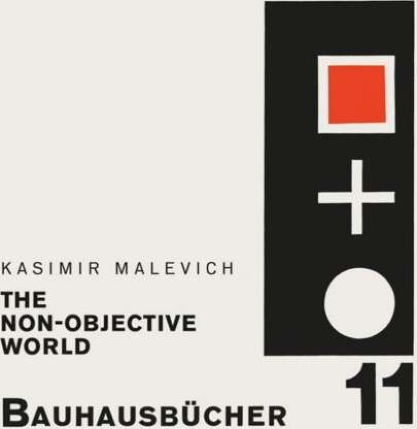 Malevich: Non-objective World: Bauhausbucher 11