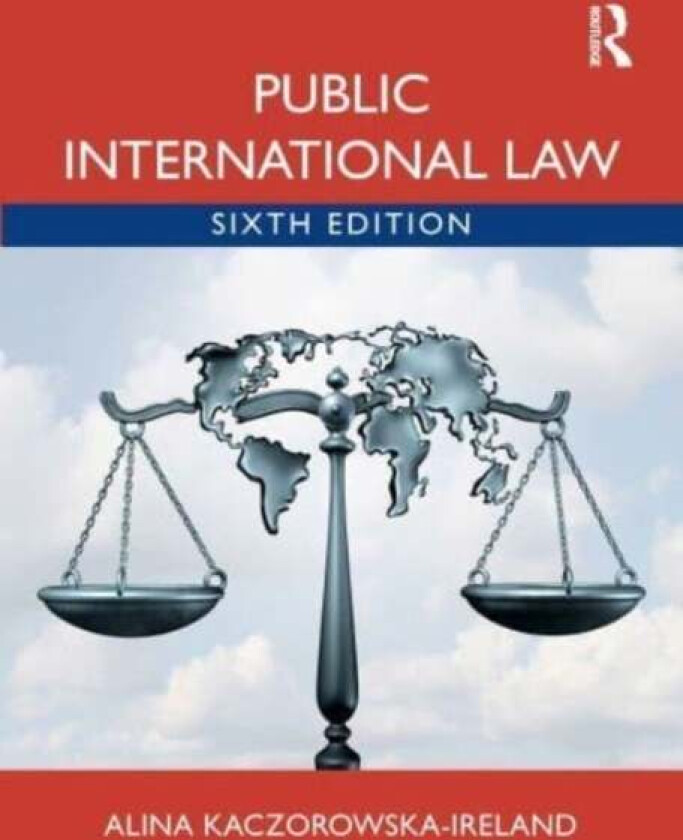 Public International Law av Alina Kaczorowska-Ireland
