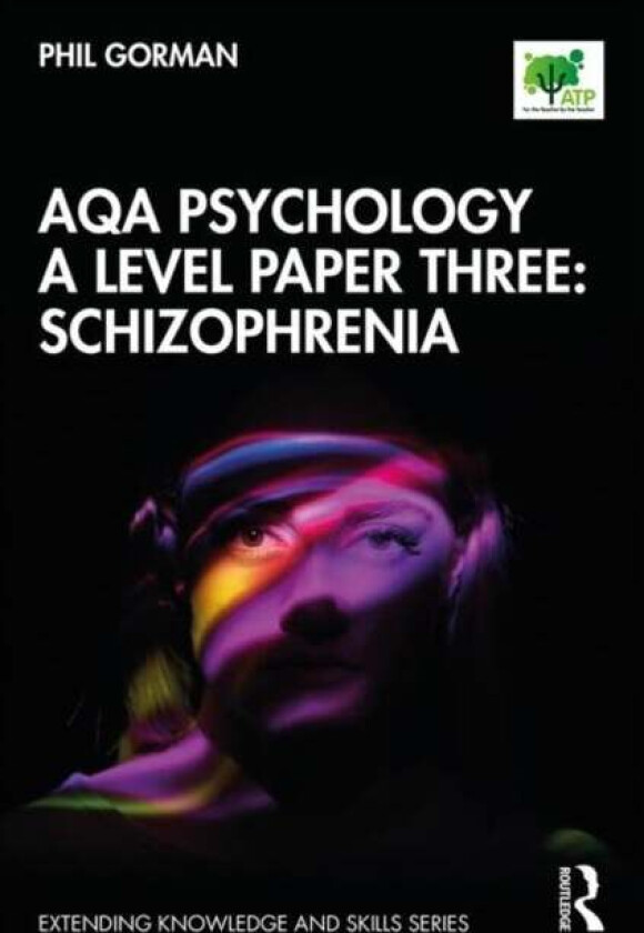 AQA Psychology A Level Paper Three: Schizophrenia av Phil Gorman