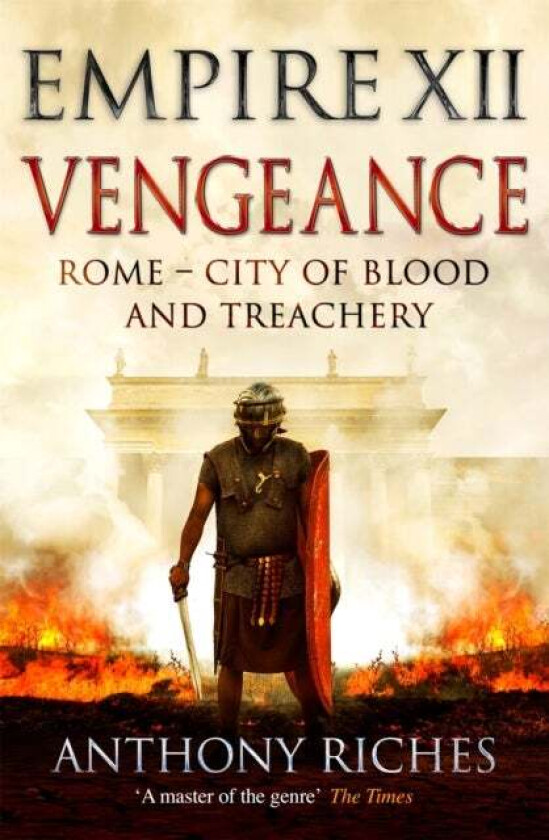 Vengeance: Empire XII av Anthony Riches