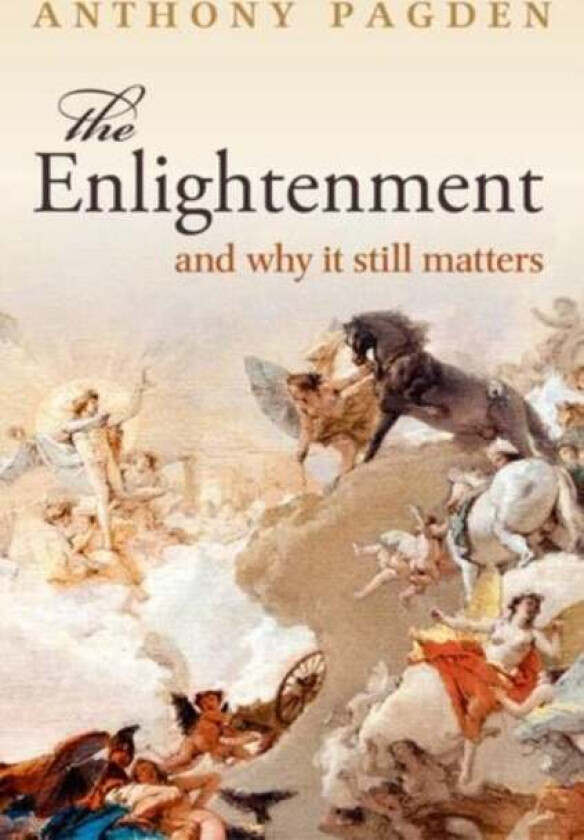 The Enlightenment av Anthony (Professor of Political Science and History Professor of Political Science and History University of California Los Angel