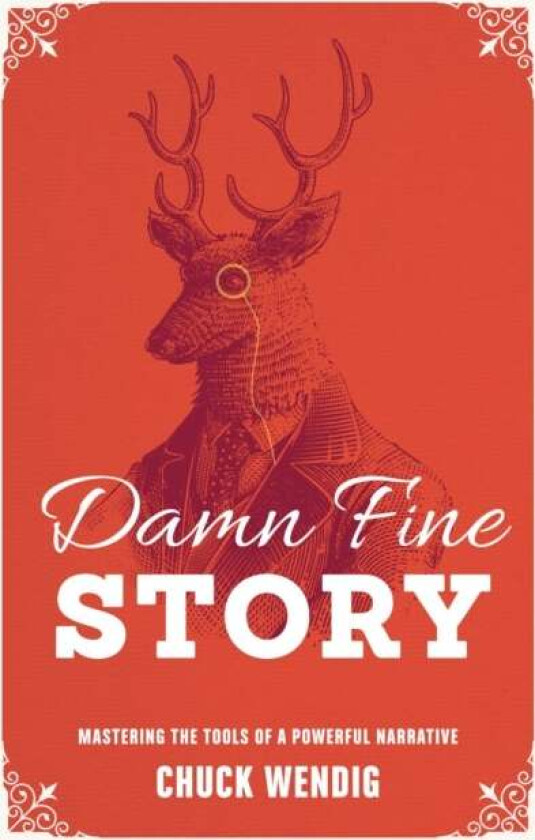 Damn Fine Story av Chuck Wendig