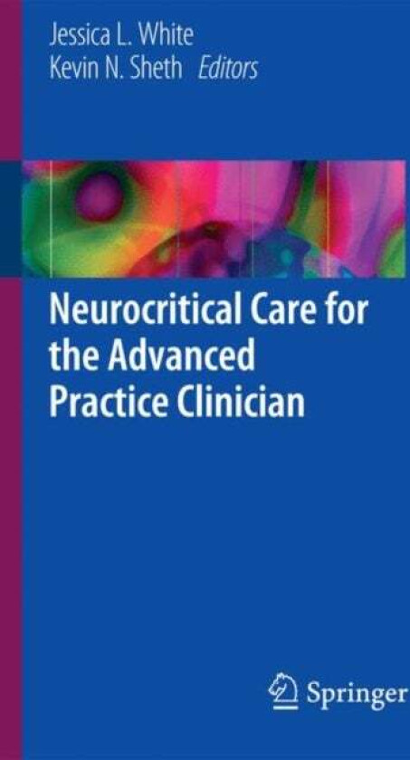 Neurocritical Care for the Advanced Practice Clinician