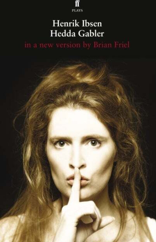 Hedda Gabler av Henrik Ibsen